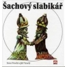 Šachový slabikář - Inna Veselá a Jiří Veselý