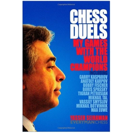 Chess Duels: My Game With The World Champions